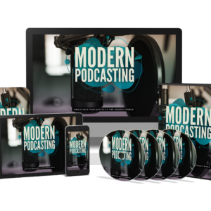 Modern Podcasting 55 minutes